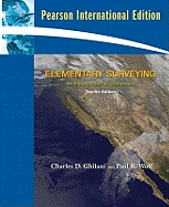 Elementary Surveying: An Introduction to Geomatics: International Edition