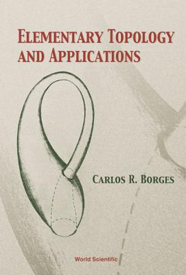 Elementary Topology and Applications - Borges, Carlos R