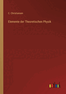 Elemente Der Theoretischen Physik