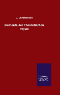 Elemente der Theoretischen Physik