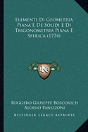 Elementi Di Geometria Piana E De Solidi E Di Trigonometria Piana E Sferica (1774)