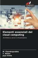 Elementi essenziali del cloud computing