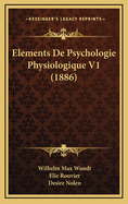 Elements de Psychologie Physiologique V1 (1886)