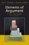 Elements of Argument: A Text and Reader