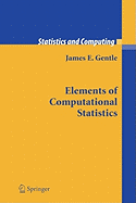 Elements of Computational Statistics