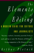 Elements of Editing Modern Guide for Ed