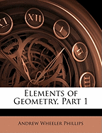 Elements of Geometry, Part 1