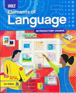 Elements of Language: Student Edition Grade 6 2009