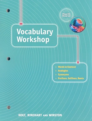 Elements of Language: Vocabulary Workshop Grade 10 Fourth Course - Holt Rinehart and Winston (Prepared for publication by)