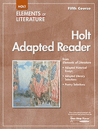 Elements of Literature: Adapted Reader Grade 11 Fifth Course