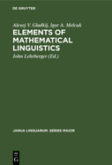 Elements of Mathematical Linguistics