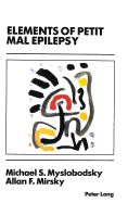 Elements of Petit Mal Epilepsy