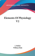 Elements Of Physiology V2