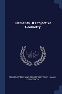 Elements Of Projective Geometry