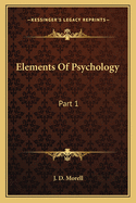 Elements of Psychology: Part 1