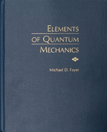 Elements of Quantum Mechanics