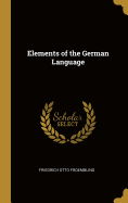 Elements of the German Language