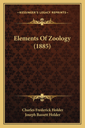 Elements Of Zoology (1885)