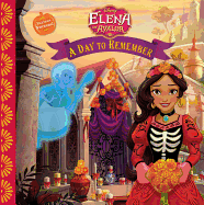 Elena of Avalor: A Day to Remember