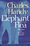 Elephant and the Flea: Reflections of a Reluctant Capitalist