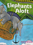 Elephants Aloft - Appelt, Kathi