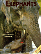 Elephants: An Affectionate Portrait - Brody, Jean, and Leon, Vicki (Editor), and Balthis, Frank S (Photographer)