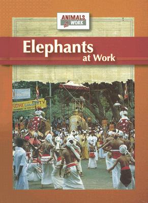 Elephants at Work - Barnes, J Lou