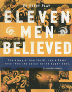 Eleven Men Believed