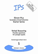 Eleven Plus: Questions for Younger Pupils: Verbal Reasoning