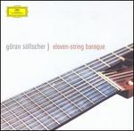 Eleven-String Baroque - Gran Sllscher (guitar)
