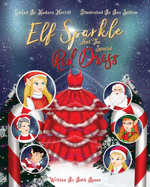 Elf Sparkle And The Special Red Dress