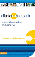 Elfactor Compartir: Proveyendo un Modelo en el Diario Vivir