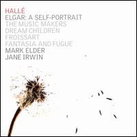 Elgar: A Self-Portrait - Jane Irwin (mezzo-soprano); Hall Choir (choir, chorus); Hall Orchestra; Mark Elder (conductor)