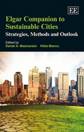 Elgar Companion to Sustainable Cities: Strategies, Methods and Outlook