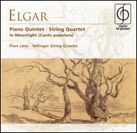 Elgar: Piano Quintet; String Quartet; In Moonlight (Canto popolare) - James Boyd (viola); Piers Lane (piano); Vellinger String Quartet