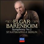Elgar: Symphony No. 2 - Staatskapelle Berlin; Daniel Barenboim (conductor)