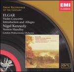 Elgar: Violin Concerto; Introduction & Allegro - Alexander Cameron (cello); Nigel Kennedy (violin); Peter Manning (violin); Rusen Gunes (viola); Russell Gilbert (violin);...