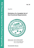 Elicitation of a Complete Set of Non-Functional Requirements.