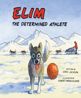 Elim: The Determined Athlete - Jackson, Joan