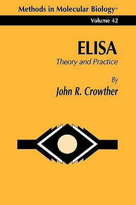 Elisa: Theory and Practice - Crowther, John R