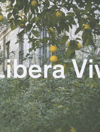 Elisabeth Holzl: Libera Viva