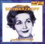 Elisabeth Schwarzkopf: Legendary Recordings