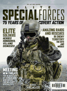 Elite Special Forces: 75 Years of Covert Action