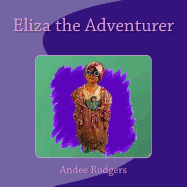 Eliza the Adventurer