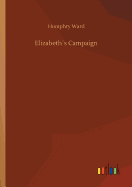 Elizabeths Campaign
