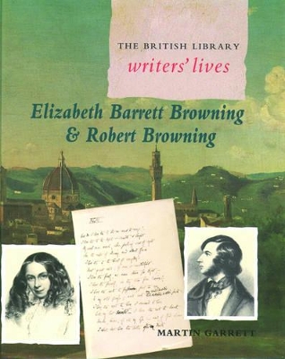 Elizabeth Barrett Browning and Robert Browning - Garrett, Martin