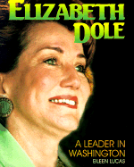 Elizabeth Dole: Leader/Wash.