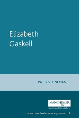 Elizabeth Gaskell - Stoneman, Patsy