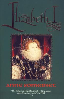 Elizabeth I - Somerset, Anne