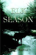 Elk Season